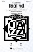 Dancin' Fool (arr. Kirby Shaw)