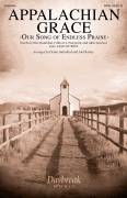 Appalachian Grace (Our Song Of Endless Praise) (arr. Diane Hannibal and Joel Raney)