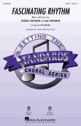 Fascinating Rhythm (from Lady Be Good) (arr. Ed Lojeski)