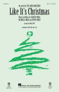 Like It's Christmas (arr. Mac Huff)