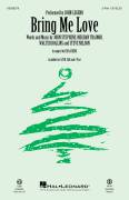 Bring Me Love (arr. Ed Lojeski) for choir (2-Part)