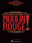El Tango De Roxanne (from Moulin Rouge! The Musical)