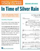 In Time Of Silver Rain (Medium Low Voice) (includes Audio)