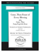Come, Thou Fount of Every Blessing (with "Come, Thou Long-Expected Jesus")