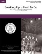 Breaking Up Is Hard To Do (arr. Tom Campbell) for choir (TTBB: tenor, bass)