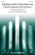 Fanfare And Concertato On "I Stand Amazed In The Presence" (arr. Jon Paige & Brad Nix)