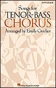 Songs For Tenor-Bass Chorus (Collection)