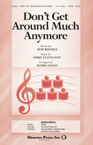 Don't Get Around Much Anymore (arr. Mark Hayes)