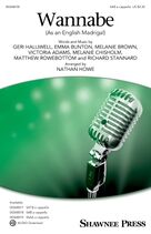 Wannabe (As an English Madrigal) (arr. Nathan Howe)
