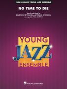 No Time to Die (from No Time To Die) (arr. Paul Murtha) (COMPLETE)