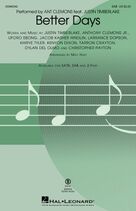 Better Days (arr. Mac Huff) for choir (SAB: soprano, alto, bass)