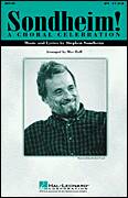 Sondheim! A Choral Celebration (Medley) (arr. Mac Huff)