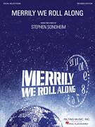 Merrily We Roll Along (from Merrily We Roll Along)