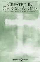 Created In Christ Alone