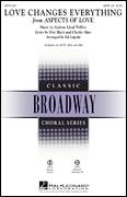 Love Changes Everything (from Aspects Of Love) (arr. Ed Lojeski)
