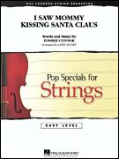 I Saw Mommy Kissing Santa Claus
