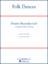 Folk Dances (arr. James Curnow) (COMPLETE)