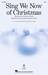 Sing We Now of Christmas (arr. Kirby Shaw) (complete set of parts)