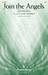 Join The Angels (arr. David Angerman)