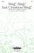 Sing! Sing! Let Creation Sing! (arr. Joshua Metzger)