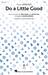 Do A Little Good (from Spirited) (arr. Roger Emerson)