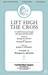 Lift High The Cross (COMPLETE)