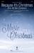 Because It's Christmas (For All the Children) (arr. Mac Huff)