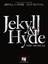 His Work And Nothing More (from Jekyll & Hyde) (2013 Revival Version)