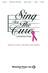 Sing For The Cure: A Proclamation Of Hope