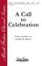 A Call To Celebration (COMPLETE)