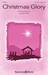 Christmas Glory