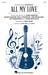 All My Love (arr. Mac Huff) (complete set of parts)