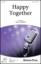 Happy Together (arr. Audrey Snyder) sheet music for choir (SATB: soprano, alto, tenor, bass)
