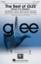 The Best Of Glee (Season Two Medley) sheet music for choir (SATB: soprano, alto, tenor, bass)