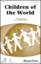 Children Of The World sheet music for choir (2-Part)