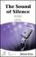 The Sound Of Silence (arr. Mark Hayes) sheet music for choir (SATB: soprano, alto, tenor, bass)
