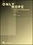 Only Hope sheet music for voice, piano or guitar (version 2)