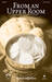From An Upper Room (from Lenten Sketches) (COMPLETE)