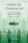 Grown-Up Christmas List (arr. Audrey Snyder)