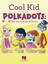 Cool Kid