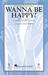 Wanna Be Happy? (complete set of parts)