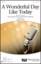 A Wonderful Day Like Today (arr. Greg Gilpin)