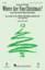 Where Are You Christmas? (from How The Grinch Stole Christmas) (arr. Mark Brymer) sheet music for choir (SAB: so...