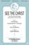 See The Christ (arr. Hart Morris) sheet music for choir (SATB: soprano, alto, tenor, bass)
