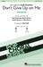 Don't Give Up On Me (arr. Mac Huff) (complete set of parts)