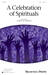A Celebration of Spirituals (COMPLETE)