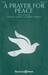 A Prayer For Peace