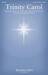 Trinity Carol (arr. Joseph M. Martin)