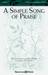 A Simple Song Of Praise (arr. Joel Raney)