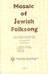 Mosaic Of Jewish Folksongs